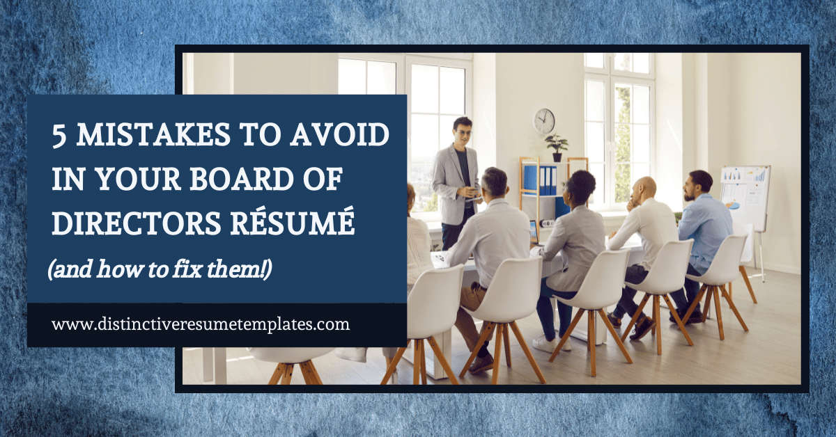 5 Mistakes to Avoid In Your Board Resume Blog Header
