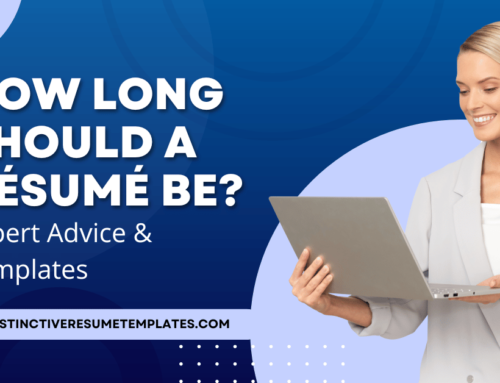 How Long Should a Resume Be? Expert Advice & Templates